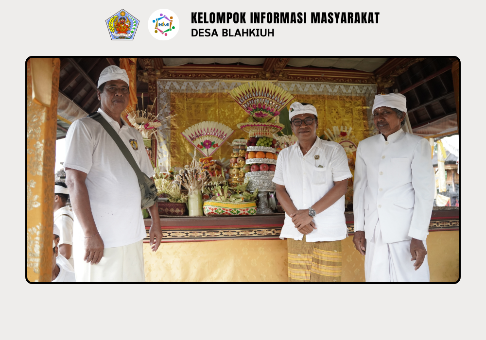 Serah Terima Upakara Piodalan di Pura Dalem Sedahan Br. Kembangsari dan Pura Dalem Maspahit Banjar Ulapan II Desa Blahkiuh - Image 5