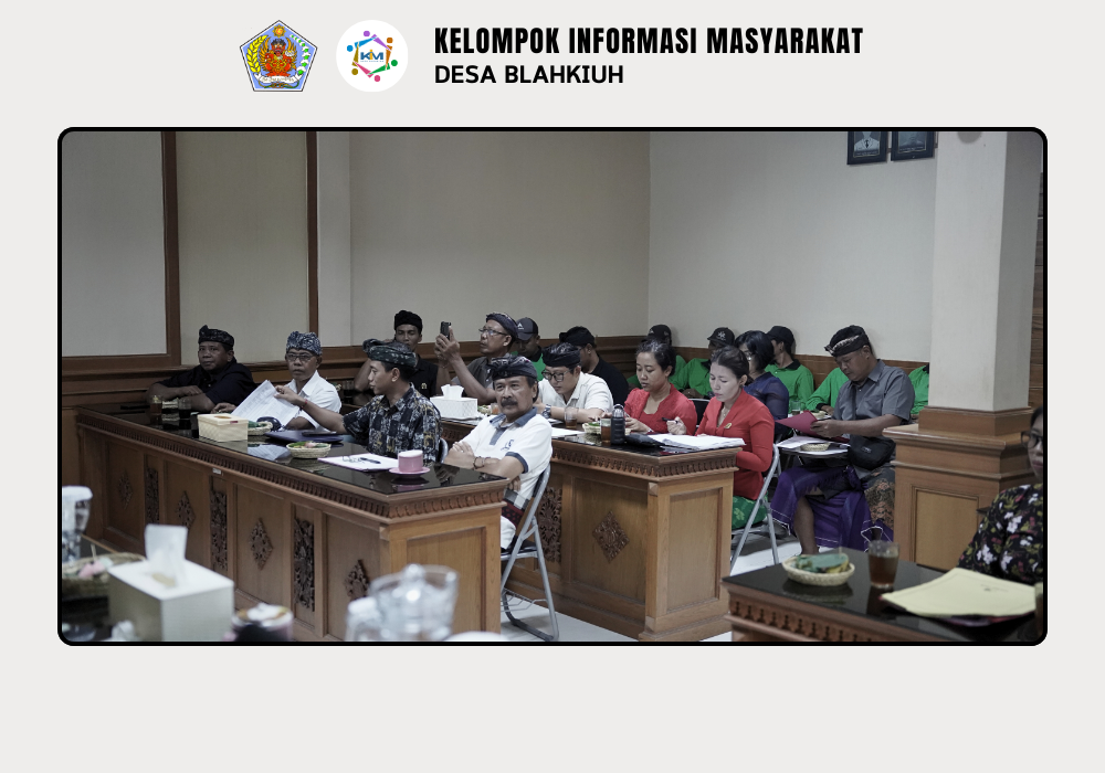 Persiapan Pengumpulan Indikator Lomba Desa di Desa Blahkiuh - Image 3