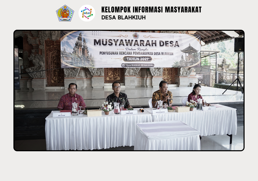 Musyawarah Desa (MUSDES) Tentang Penyusunan Rencana Pembangunan Desa Blahkiuh Tahun 2027 - Image 2