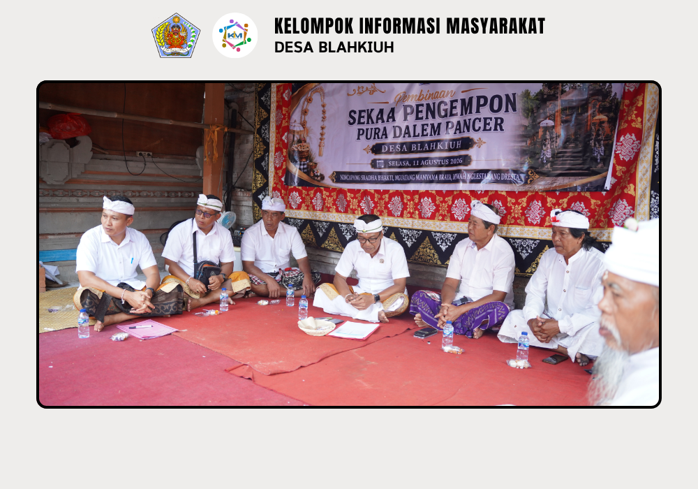 Pembinaan Sekaa Pengempon Pura Dalem Pancer Desa Blahkiuh - Image 6