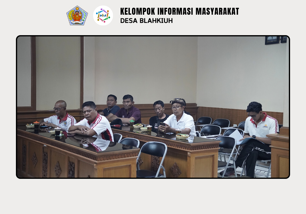 Pembentukan Tim Pengelola Kegiatan (TPK) dan Sosialisasi Kegiatan di Desa Blahkiuh - Image 2