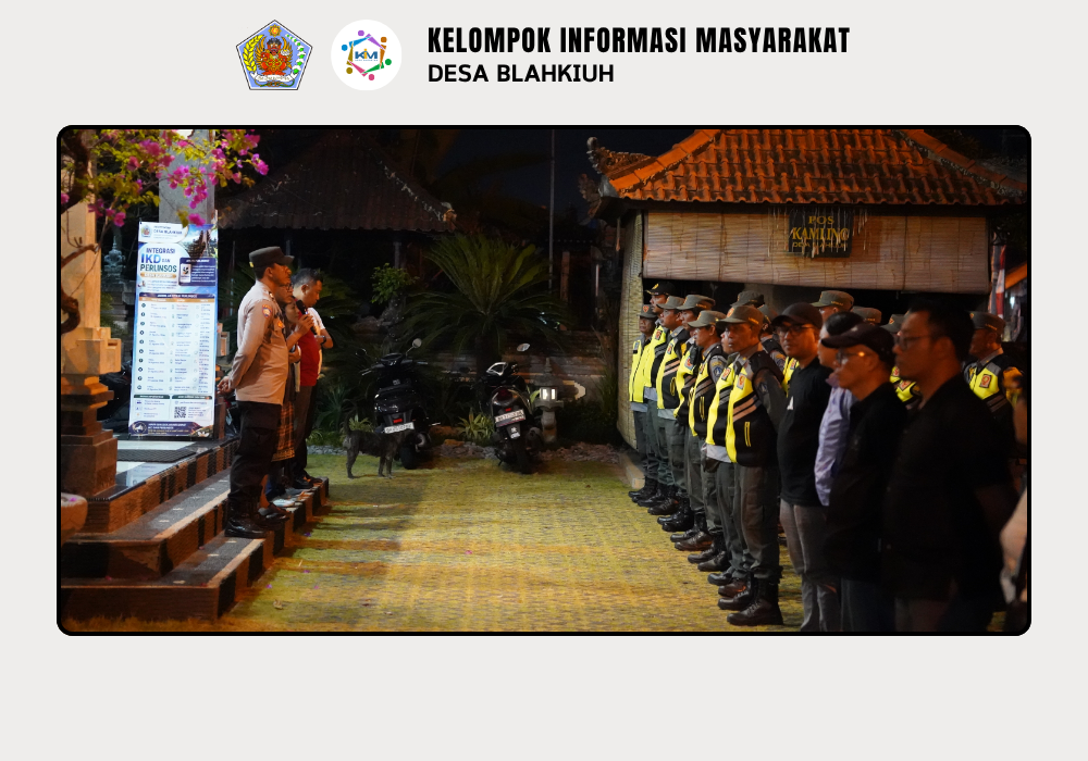 Linmas Desa Blahkiuh Melaksanakan Ronda di Wilayah Desa Blahkiuh - Image 7