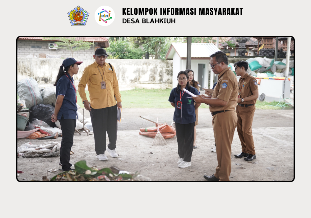 Verifikasi Lapangan TPS 3R Kubon Ampas Sari Desa Blahkiuh dalam Kompetisi TPS 3R se-Kabupaten Badung - Image 6