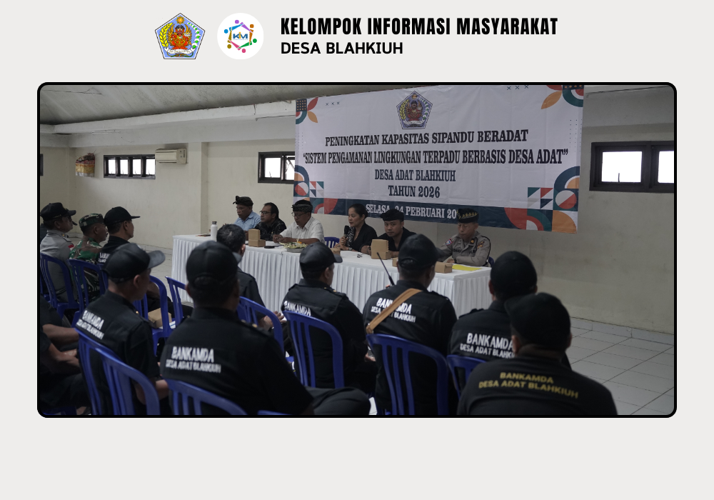 Peningkatan Kapasitas Sipandu Beradat Desa Adat Blahkiuh Tahun 2026 - Image 7