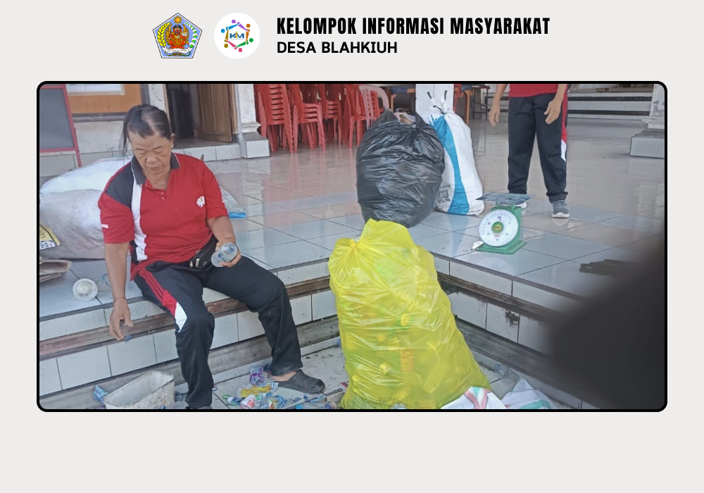 Kegiatan Bank Sampah di Desa Blahkiuh - Image 6