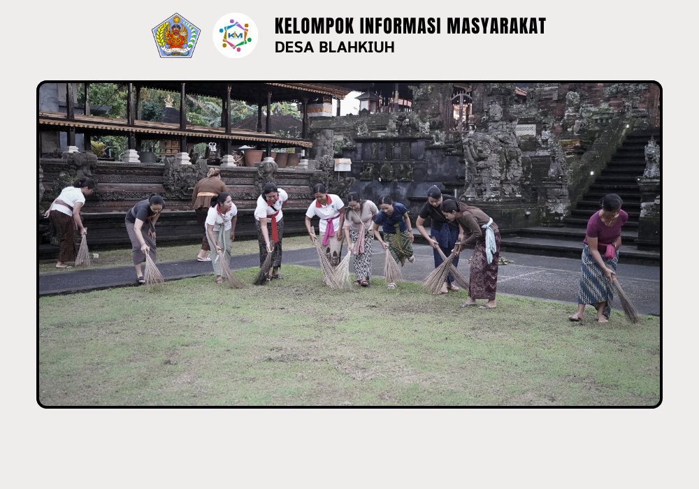 Gerakan Kulkul PKK dan Posyandu Desa Blahkiuh Bangkitkan Semangat Gotong Royong - Image 3