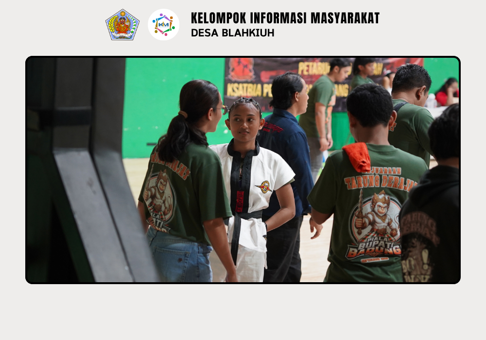 Kejurkab Tarung Derajat “Piala Bupati Badung” Diikuti Satlat Singasari Desa Blahkiuh - Image 5
