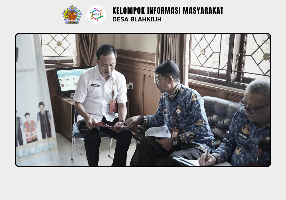 Pembinaan Administrasi Penyelenggaraan Pemerintahan Desa di Desa Blahkiuh - Image 6