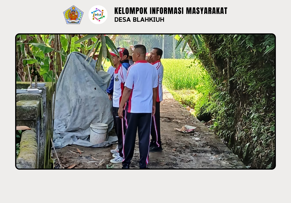 BPD Blahkiuh Laksanakan Monitoring dan Evaluasi Kegiatan Pembangunan Desa Blahkiuh - Image 6