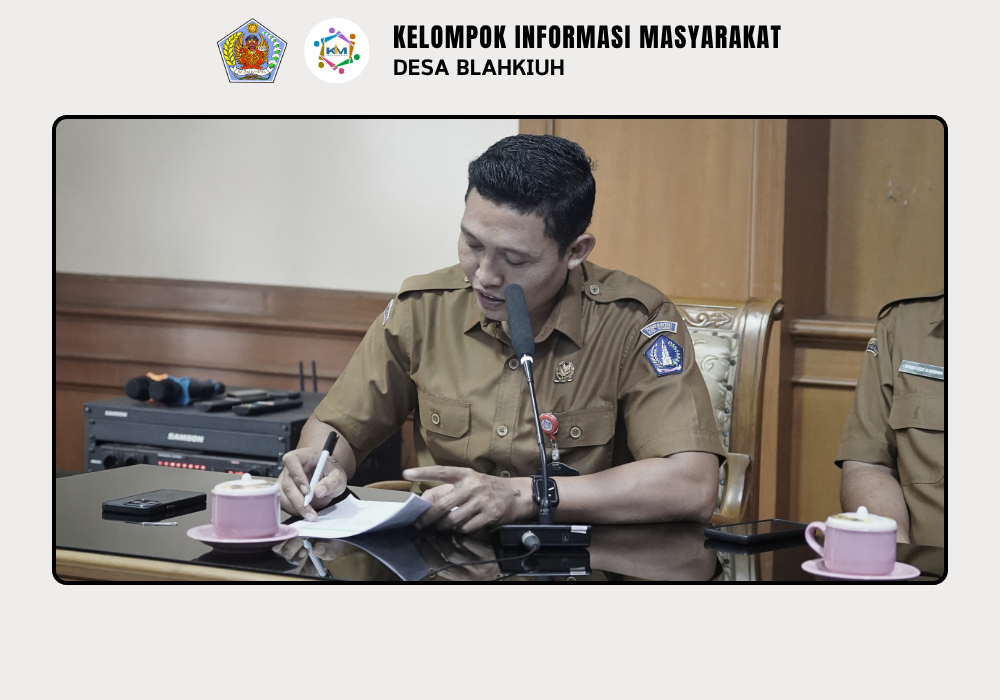 Pembentukan Tim Pengelola Kegiatan (TPK) dan Sosialisasi Kegiatan Pembentukan Taman Di Kantor Desa Blahkiuh - Image 8