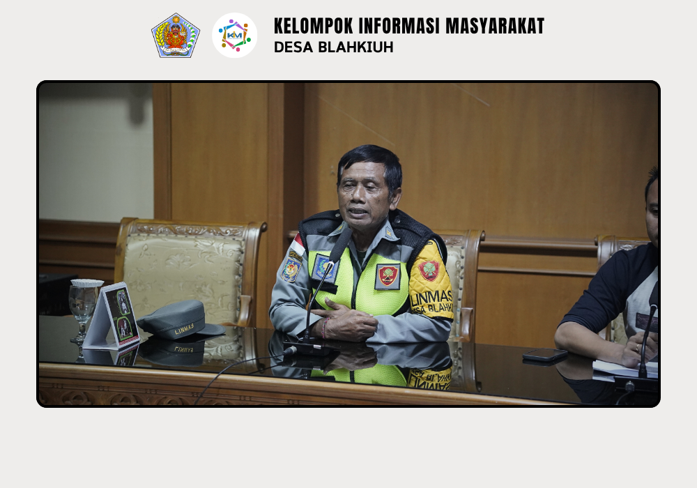 RAPAT RUTIN LINMAS DESA BLAHKIUH - Image 7