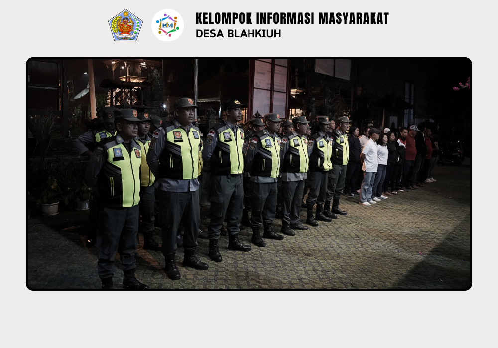Linmas Desa Blahkiuh Melaksanakan Ronda di Wilayah Desa Blahkiuh - Image 5