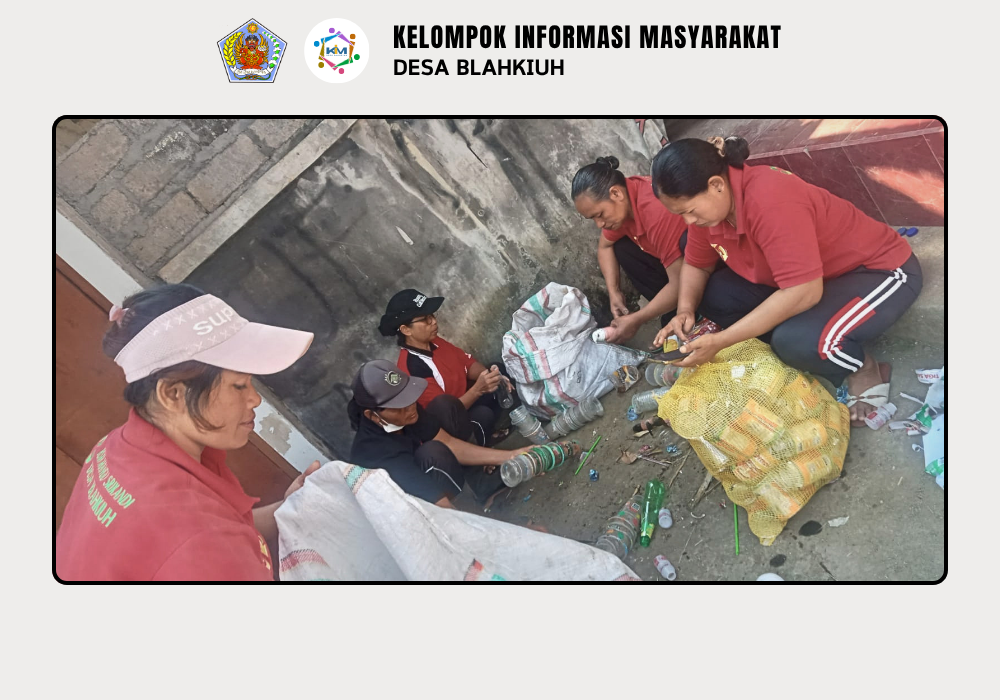 Kegiatan Bank Sampah di Desa Blahkiuh - Image 6