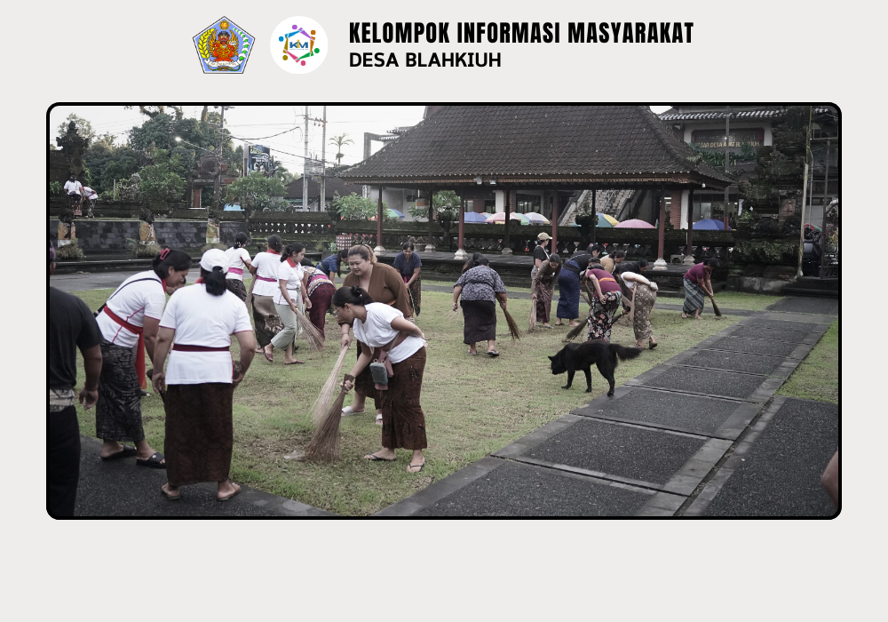Gerakan Kulkul PKK dan Posyandu Desa Blahkiuh Bangkitkan Semangat Gotong Royong - Image 2