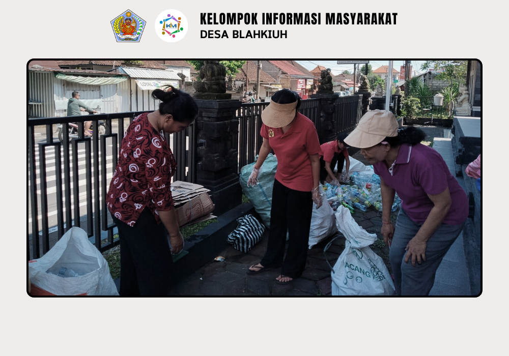 Kegiatan Bank Sampah di Desa Blahkiuh - Image 7