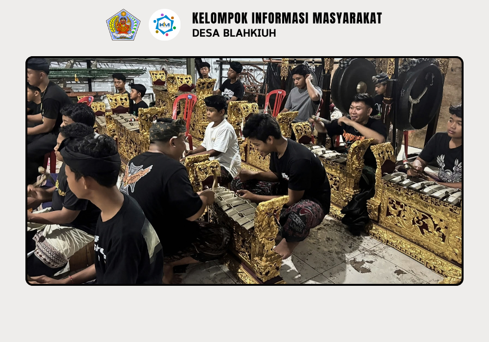 Pembinaan Tabuh Maskot Desa Blahkiuh - Image 9