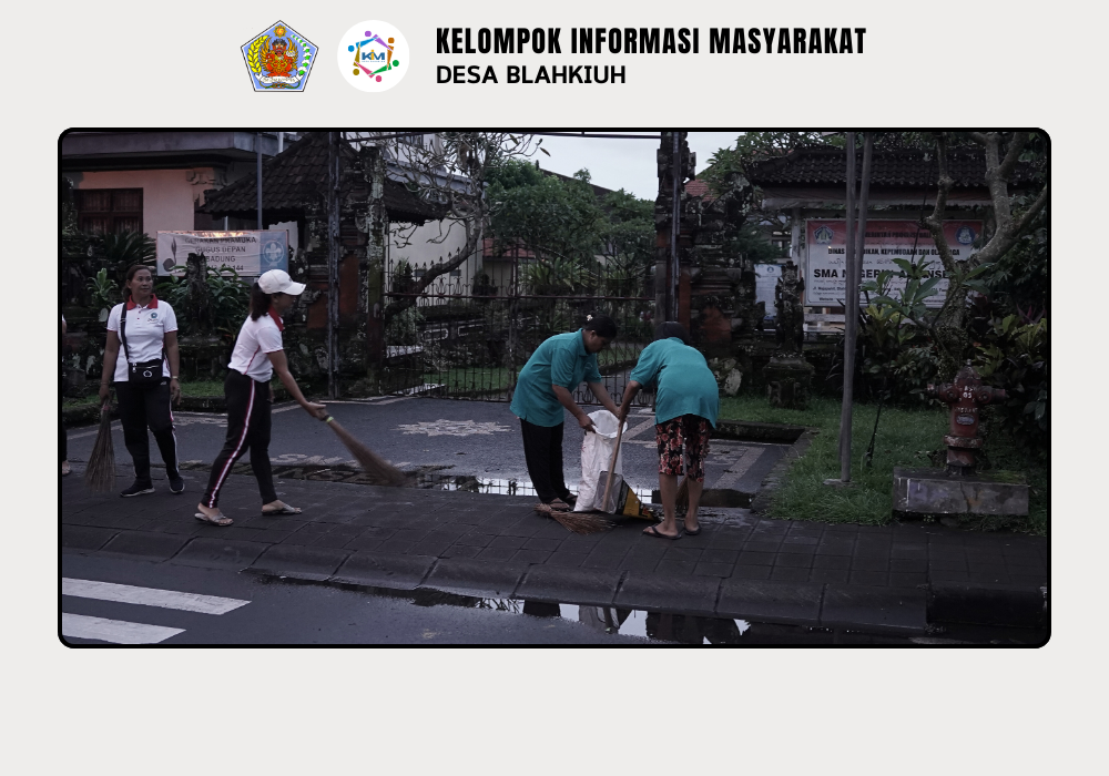 Gerakan Kulkul PKK dan Posyandu Desa Blahkiuh Bangkitkan Semangat Gotong Royong - Image 4