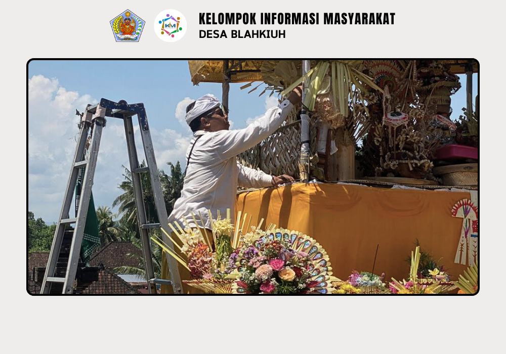 Kegiatan Serah Terima Upakara Piodalan di Pura Melanting Banjar Tengah, Desa Blahkiuh - Image 6