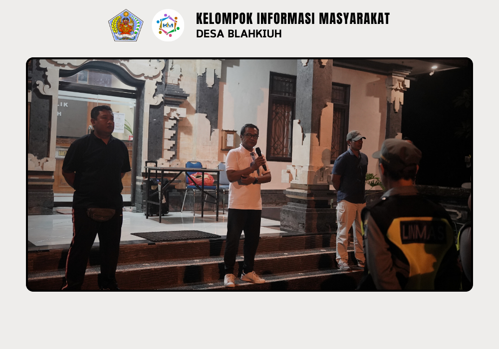 Linmas Desa Blahkiuh Melaksanakan Ronda di Wilayah Desa Blahkiuh - Image 4