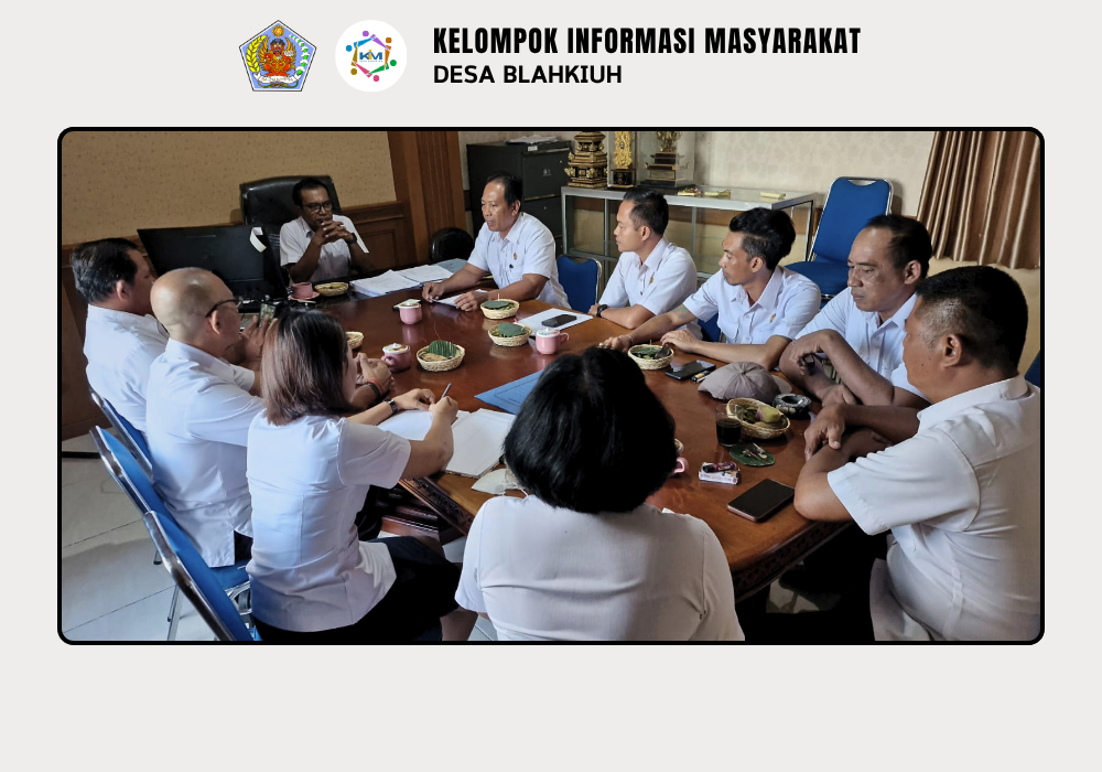 Rapat Koordinasi Terkait Meninggalnya Anggota BPD Blahkiuh - Image 6