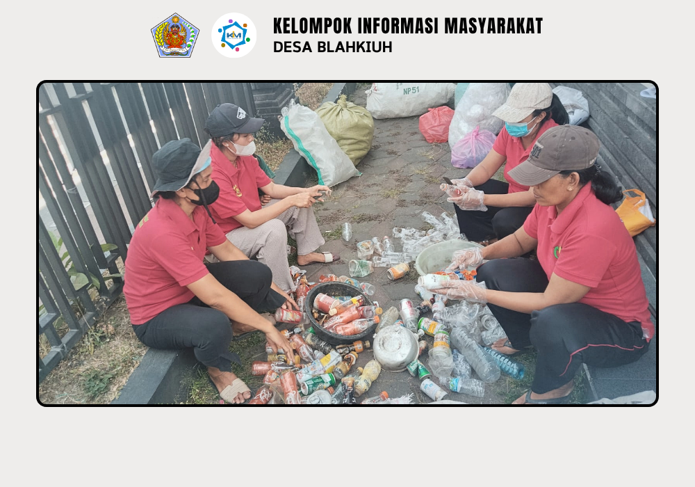 Kegiatan Bank Sampah di Desa Blahkiuh - Image 4