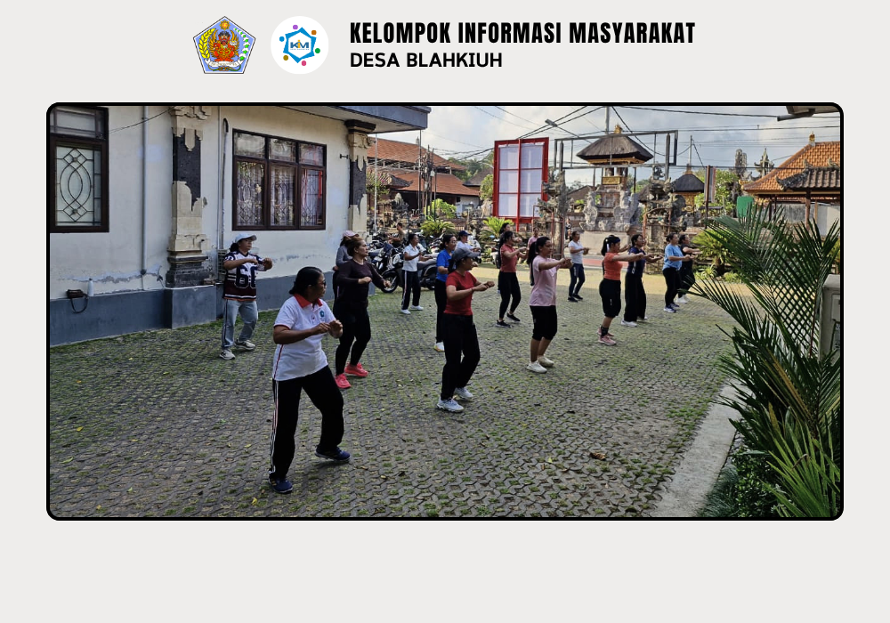 TP PKK Desa Blahkiuh Gelar Kegiatan Senam Bersama untuk Tingkatkan Kesehatan dan Kebugaran - Image 2