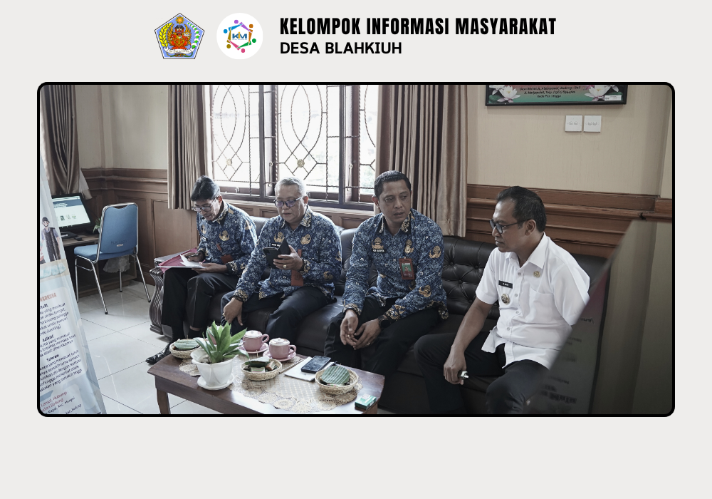 Pembinaan Administrasi Penyelenggaraan Pemerintahan Desa di Desa Blahkiuh - Image 2