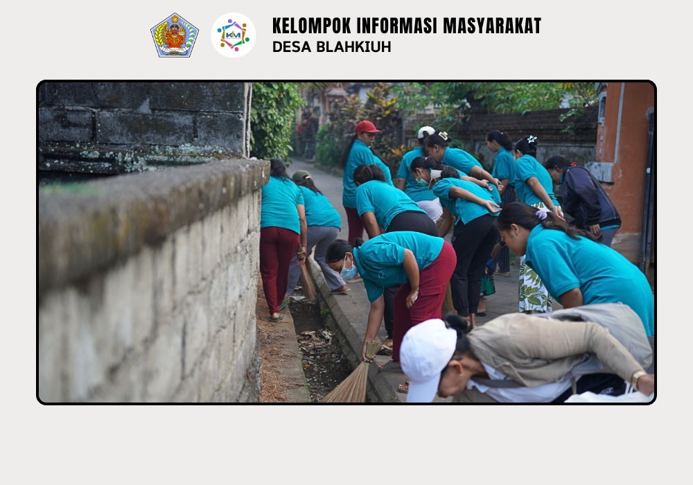 Gerakan Kulkul PKK dan Posyandu Desa Blahkiuh Bangkitkan Semangat Gotong Royong - Image 3
