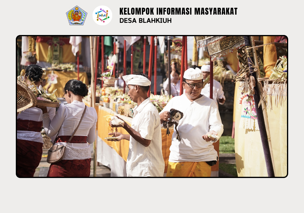 Piodalan Pura Kayangan Jagat Luhur Giri Kusuma, Desa Adat Blahkiuh - Image 5