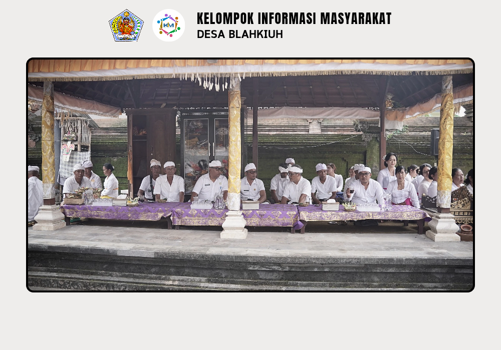 Kegiatan Serah Terima Upakara Piodalan Di Pura Prajapati Kembengan, Pura Panti Tonje Br. Benehkawan, Pura SamuanTiga, Pura Pande SamuanTiga, dan Pura Melanting Banjar Ulapan II - Image 3