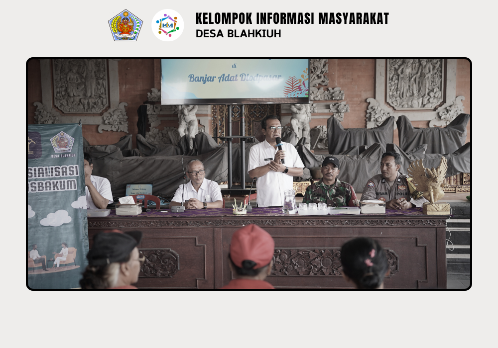 Sosialisasi layanan Posbakum (Pos Bantuan Hukum) kepada masyarakat di wilayah Desa Blahkiuh - Image 4