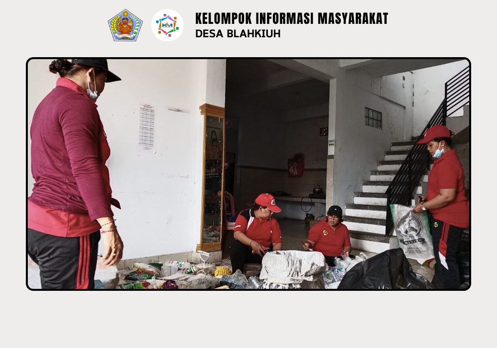 Kegiatan Bank Sampah di Desa Blahkiuh - Image 7
