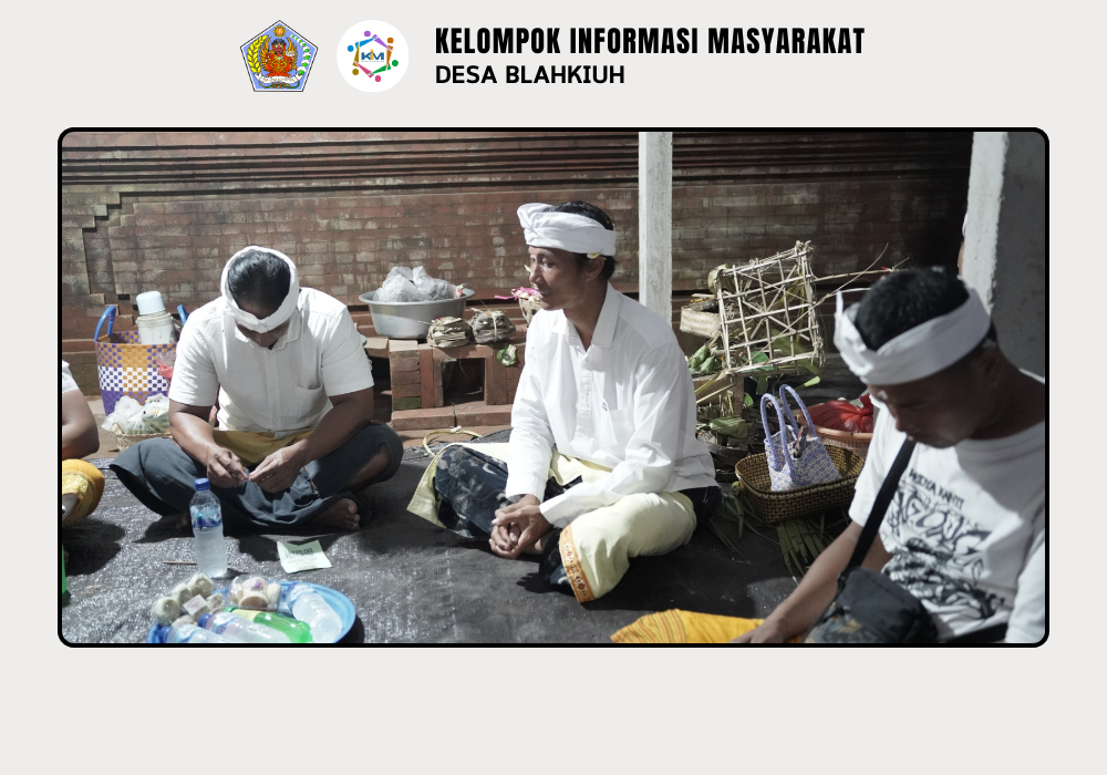Serah Terima Upakara Piodalan di Pura Dalem Sakenan Desa Blahkiuh - Image 9