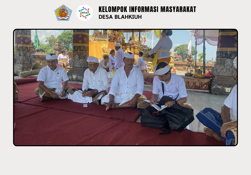 Kegiatan Serah Terima Upakara Piodalan di Pura Melanting Banjar Tengah, Desa Blahkiuh - Image 5