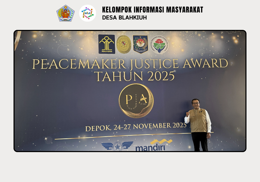 Perbekel Blahkiuh Raih Penganugerahan PJA (Peacemaker Justice Award) Tingkat Nasional di Jakarta - Image 2