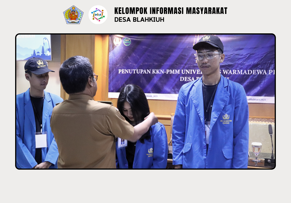 Peresmian Program Kerja Utama dan Penutupan KKN-PMM Desa Blahkiuh Tahun 2025 - Image 8