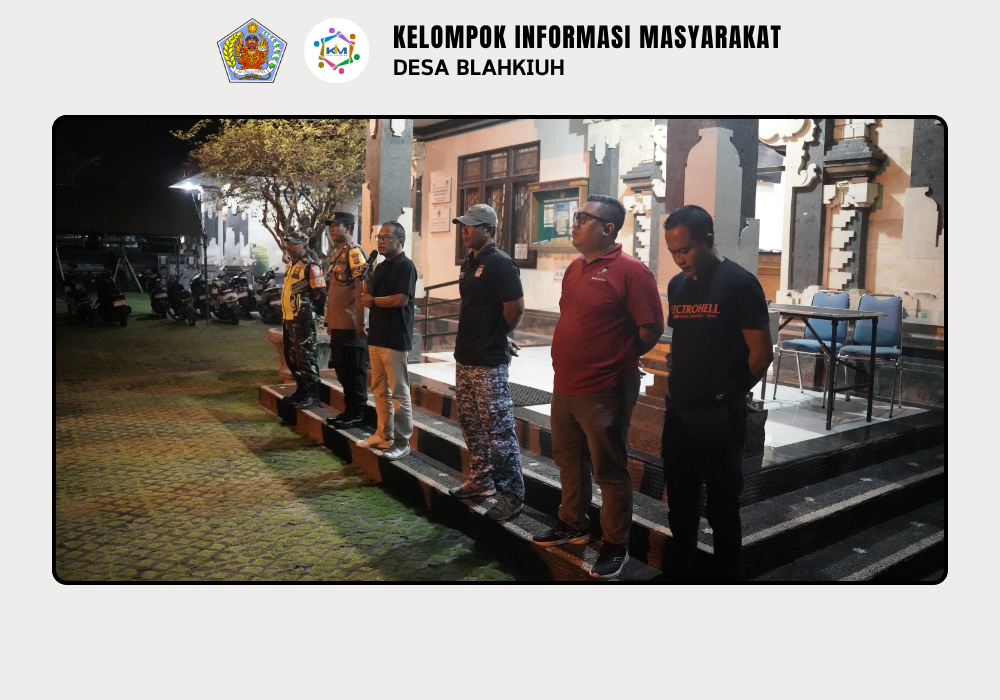 Linmas Desa Blahkiuh Melaksanakan Ronda di Wilayah Desa Blahkiuh - Image 5