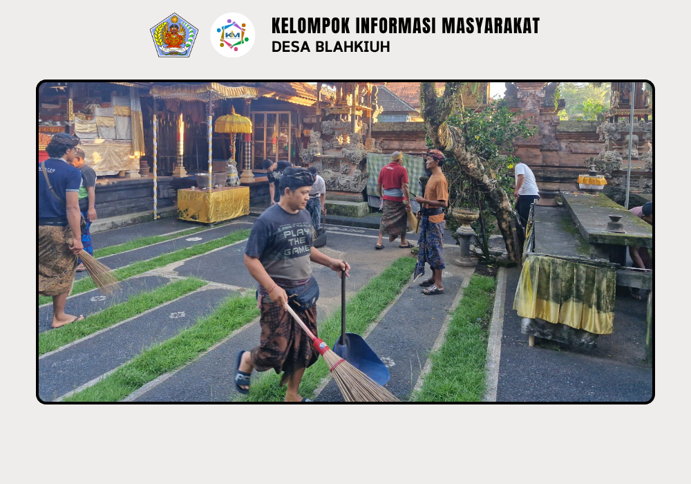Gotong Royong & Pembagian Compost Bag di Seluruh Banjar Desa Blahkiuh - Image 3