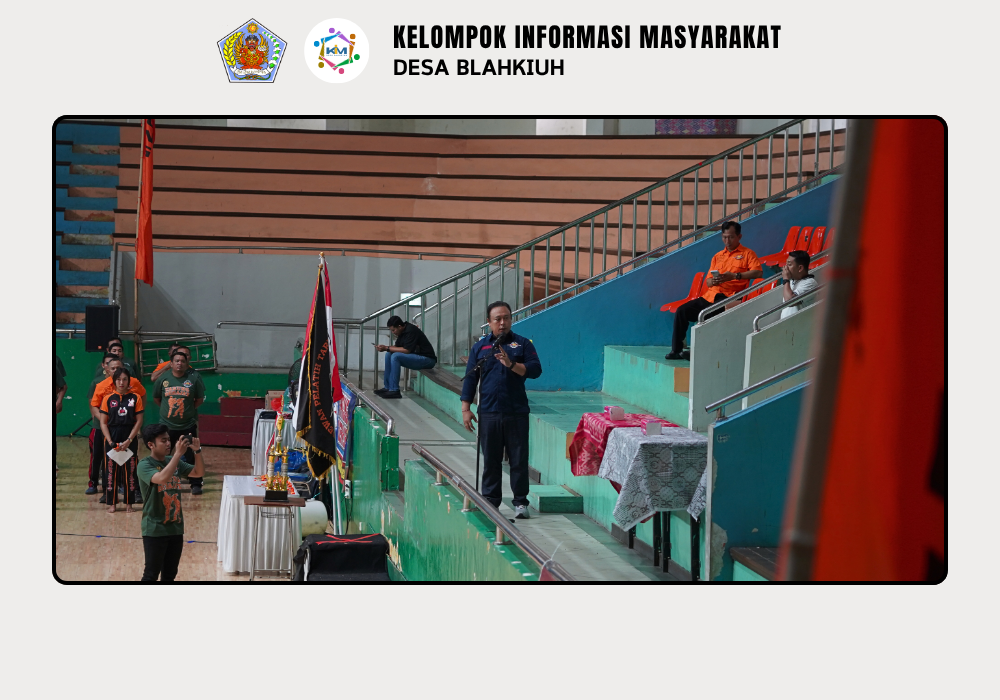 Kejurkab Tarung Derajat “Piala Bupati Badung” Diikuti Satlat Singasari Desa Blahkiuh - Image 3