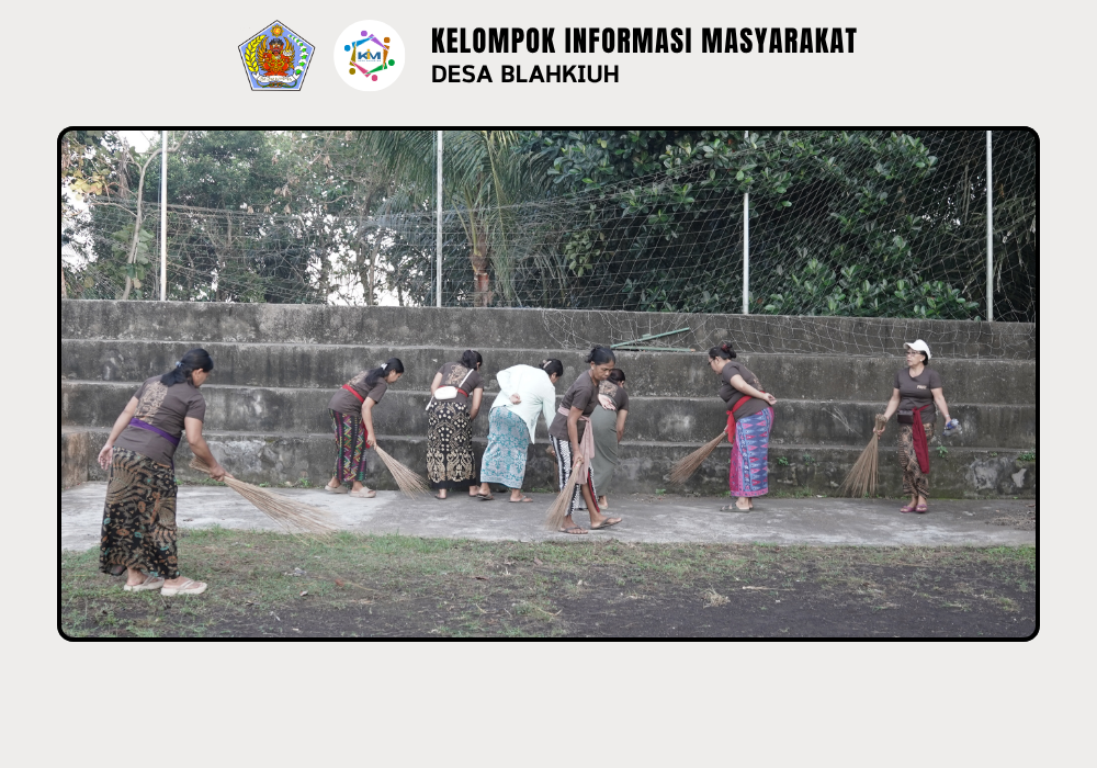 Gerakan Kulkul PKK dan Posyandu Desa Blahkiuh Bangkitkan Semangat Gotong Royong - Image 6