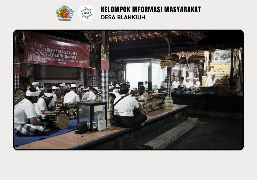 Pembinaan Sekaa Gong Pura Dalem Swargan Desa Blahkiuh - Image 5