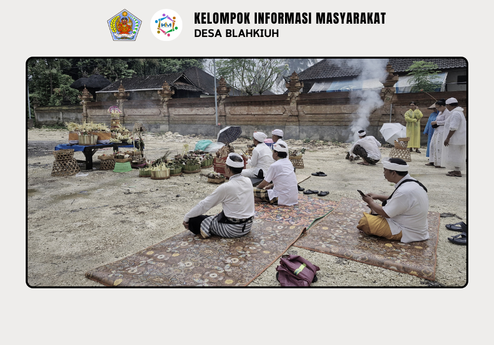 Upacara Melaspas di Area Parkir Nyekah Masal Desa Blahkiuh - Image 3