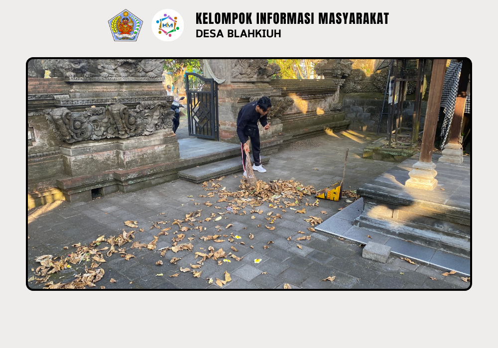 Gotong Royong Bersama, Wujud Nyata Kepedulian terhadap Lingkungan dan Kebersamaan di Desa Blahkiuh - Image 3