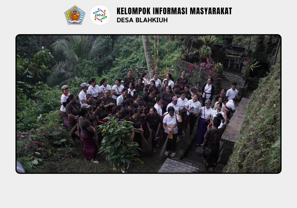 Gerakan Kulkul PKK dan Posyandu Desa Blahkiuh Bangkitkan Semangat Gotong Royong - Image 8