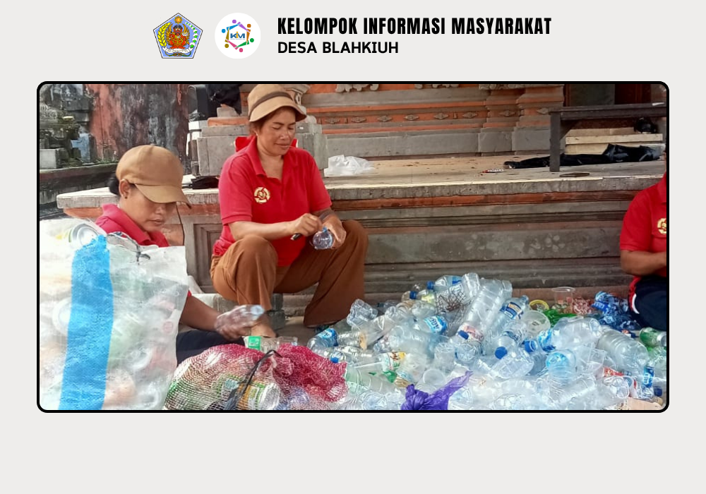 Kegiatan Bank Sampah di Desa Blahkiuh - Image 6