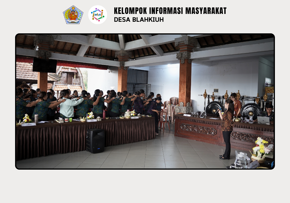 Bimbingan Teknis Peningkatan Kapasitas Kader Posyandu Siklus Hidup Desa Blahkiuh Tahun 2026 - Image 8