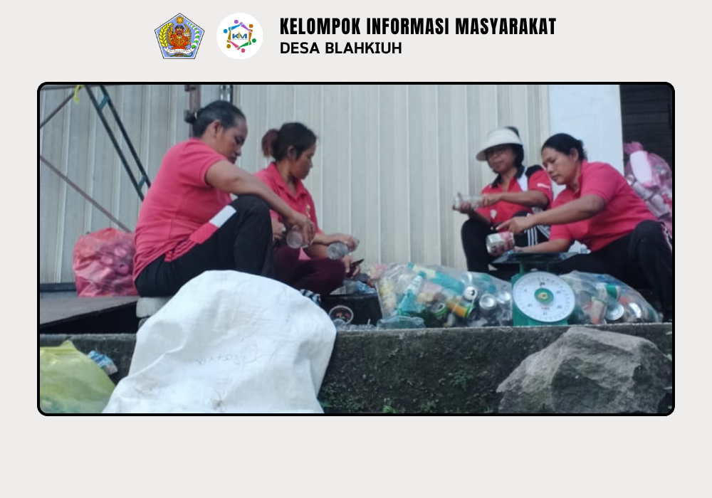Kegiatan Bank Sampah di Desa Blahkiuh - Image 5