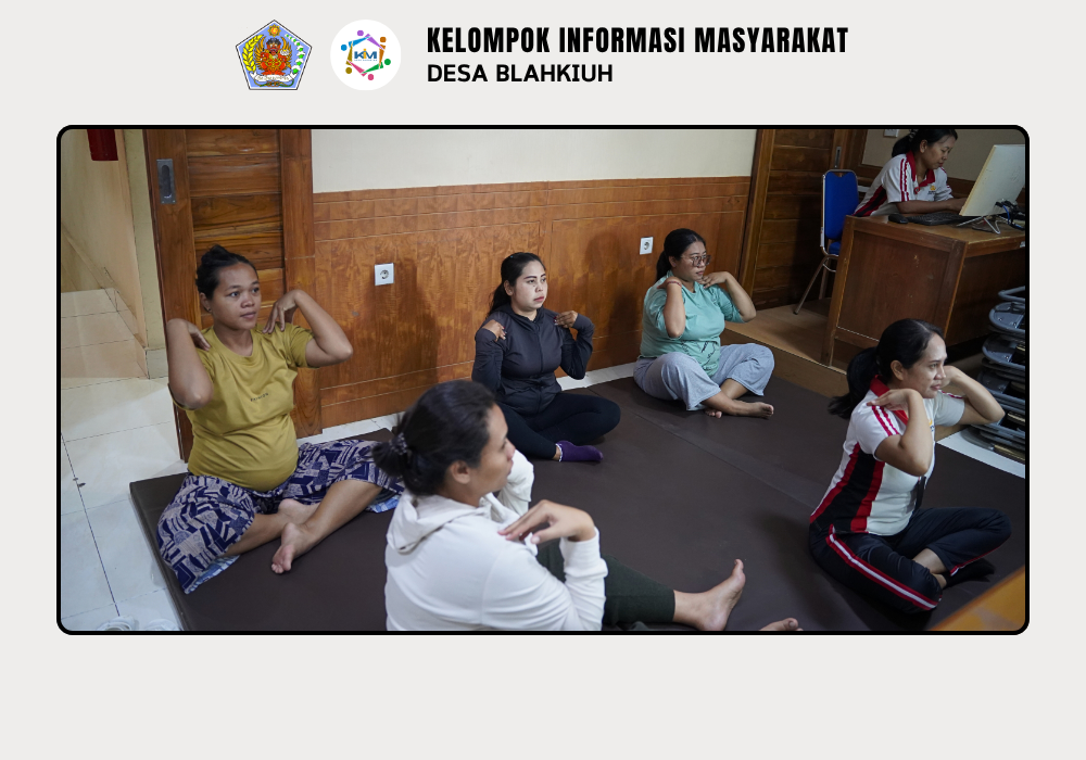 Kelas Senam Ibu Hamil Desa Blahkiuh, Tingkatkan Kesehatan dan Kebugaran Selama Kehamilan - Image 7