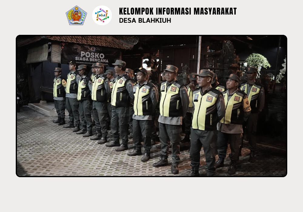 Linmas Desa Blahkiuh Melaksanakan Ronda di Wilayah Desa Blahkiuh