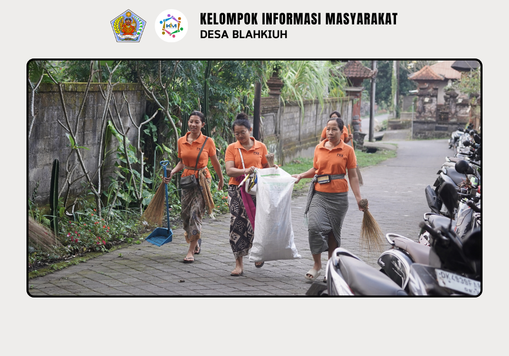 Gerakan Kulkul PKK dan Posyandu Desa Blahkiuh Bangkitkan Semangat Gotong Royong - Image 7